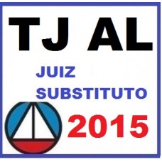 Curso para Concurso Juiz Substituto Tribunal de Justiça Alagoas CERS 2015.2