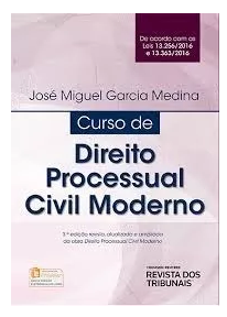 Curso De Direito Processual Civil Moderno – Medina -2017