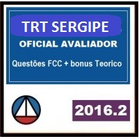 CURSO PARA CONCURSO ANALISTA JUDICIÁRIO OFICIAL AVALIADOR DO TRT/SERGIPE (20ª R) CERS 2016