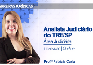 CURSO PARA CONCURSO ANALISTA JUDICIÁRIO TRE SP ÁREA JUDICIÁRIA INTENSIVÃO DAMÁSIO 2016