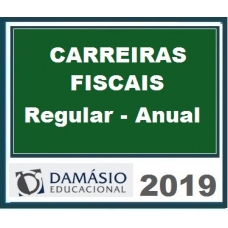 Carreiras Fiscais Damásio Anual Regular 2019 – AUDITOR FISCAL, FISCAL TRIBUTÁRIO, FISCAL DE RENDAS, AGENTE FISCAL DE RENDAS, FISCAL DE TRIBUTOS, FISCAL DO ICMS, FISCAL DO ISS E AUDITOR/SEFAZ Damásio 2019.1