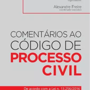 Comentários Ao Código De Processo Civil – Dierle Nunes 2016