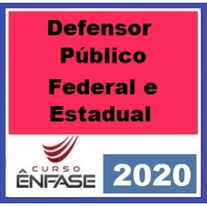 Defensoria Estadual e Federal DPU DPE ENFASE 2020.1