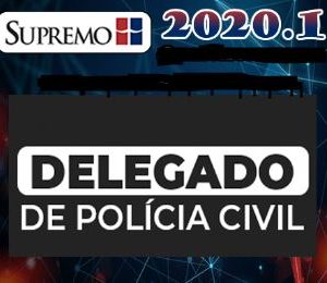 Delegado de Polícia Civil Estadual Regular Supremo 2020.1