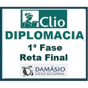 Diplomacia 1ª Fase Reta Final 2019.2 (Carreiras Internacionais) CLIO/DAMÁSIO 2019.2