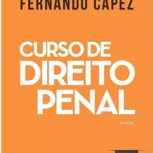 Direito Penal – Parte Geral – 2016 – 20ª Edição. – Capez