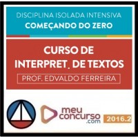 CURSO PARA CONCURSO INTERPRETAÇÃO TEXTOS COMEÇANDO DO ZERO MEU CONCURSO 2016