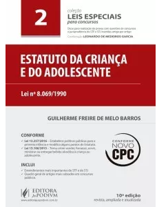 Leis Especiais Para Concursos – Estatuto Da Criança 2016