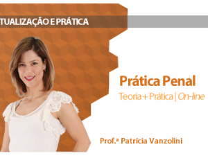 CURSO PARA ADVOGADO PRÁTICA PENAL TEORIA E PRÁTICA EXTENSÃO DAMÁSIO 2016