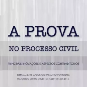 A Prova No Processo Civil – Bruno Augusto Cunha – 2016