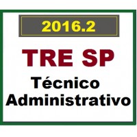 CURSO PARA CONCURSO TÉCNICO JUDICIÁRIO DO TRE/SP ÁREA ADMINISTRATIVA INTENSIVO ON-LINE DAMÁSIO 2016