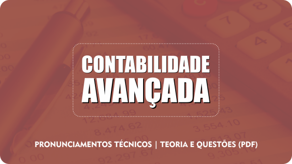 Teoria + Questões: Contabilidade Avançada Igor Cintra 2019.2