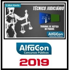 TJ PR (TÉCNICO JUDICIÁRIO) ALFACON 2019.2