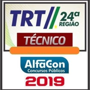 TRT MS (TÉCNICO ADMINISTRATIVO) ALFACON 2019.1