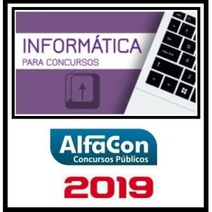 INFORMÁTICA – ALFACON 2019.2