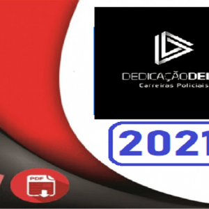 Reta Final - Delegado Federal Dedicação Delta 2021.2