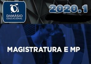 Magistratura e MP / Magis e MPE – Magistratura e Ministério Público Estaduais + Complementares- Damásio 2020.1