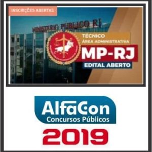 MP RJ (TÉCNICO ADMINISTRATIVO) PÓS EDITAL ALFACON 2019.2